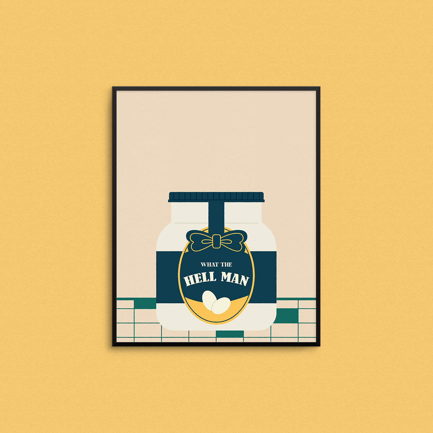 Funny food theme print of a mayonnaise jar with the phrase "what the hell man". Made in Canada by Mad Love Creative Co.