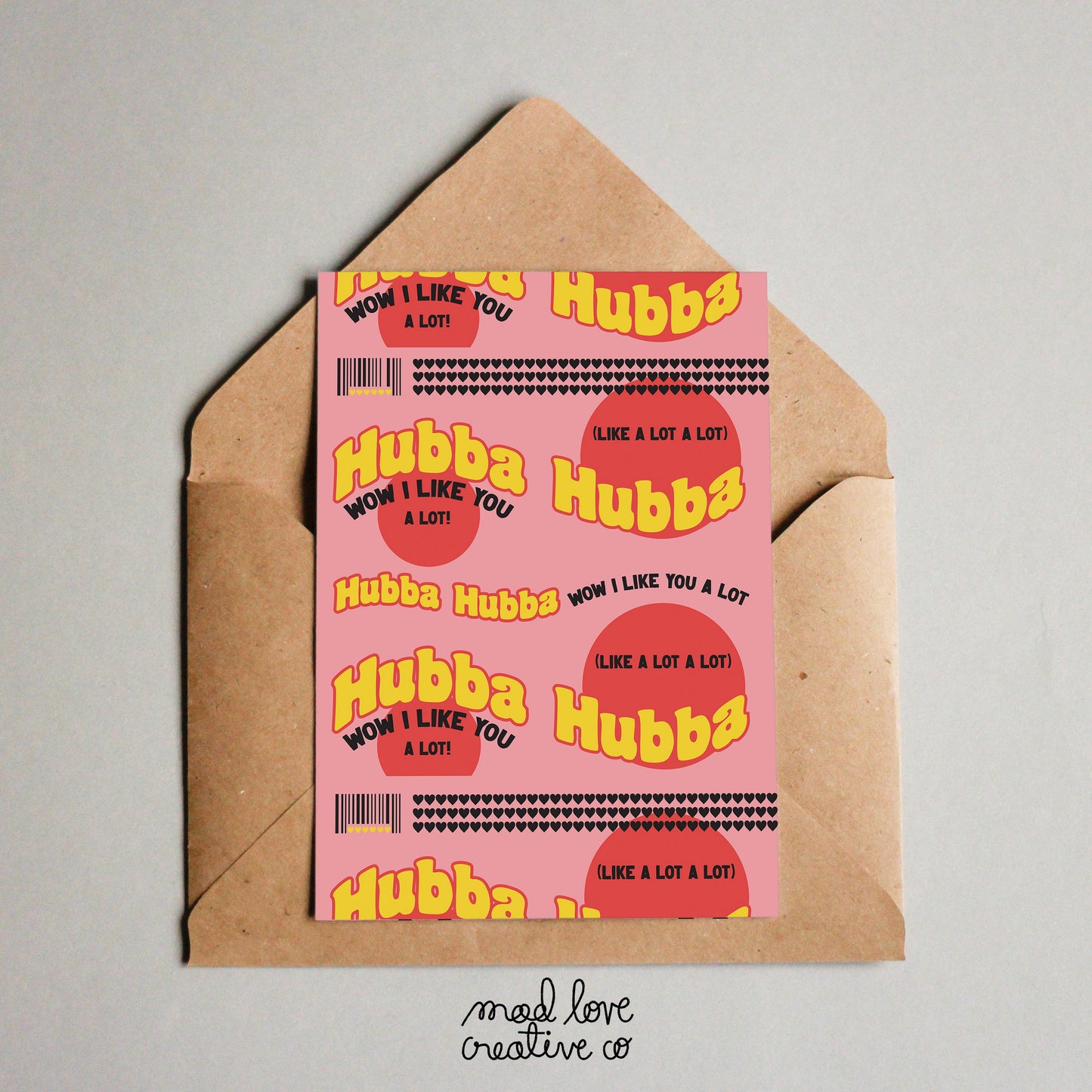Fun love themed, Hubba Bubba gum-inspired card. Made in Canada by Mad Love Creative Co.
