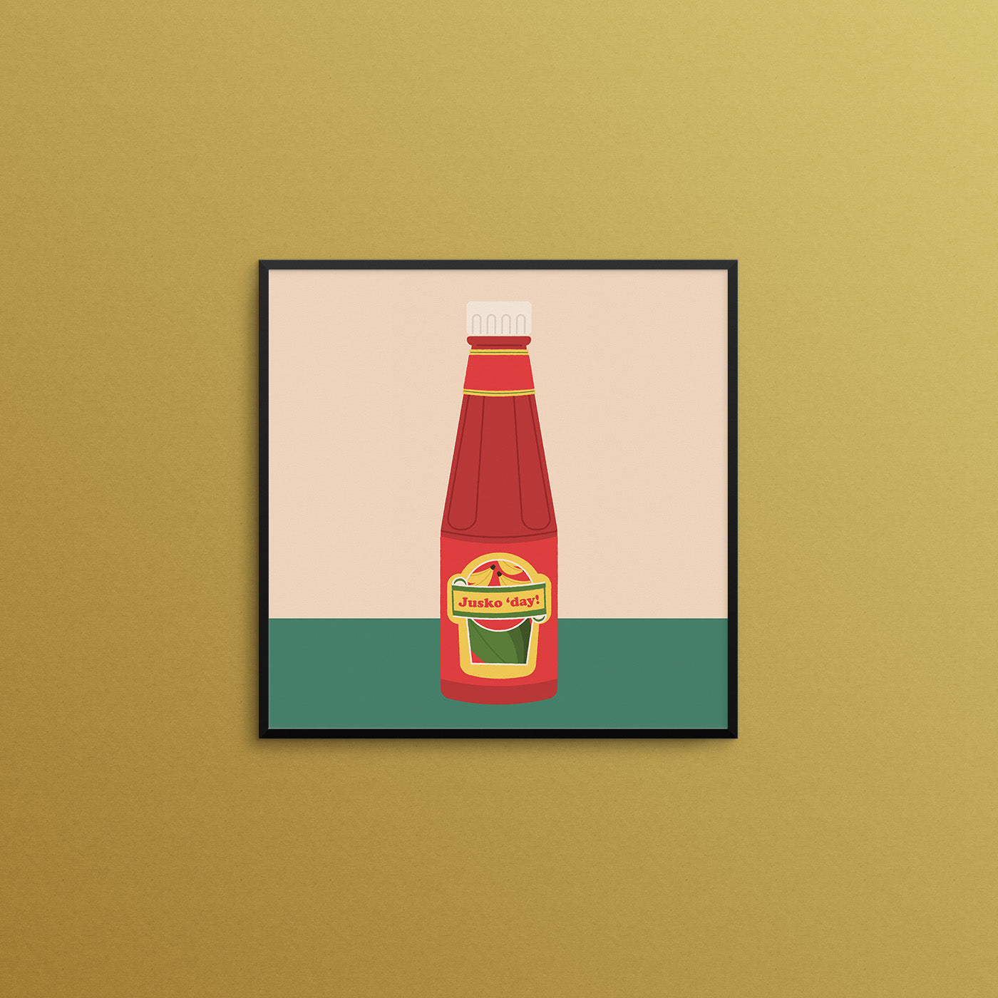Funny Filipino print of a bottle of banana ketchup with the phrase "jusko day". Made in Canada by Mad Love Creative Co.