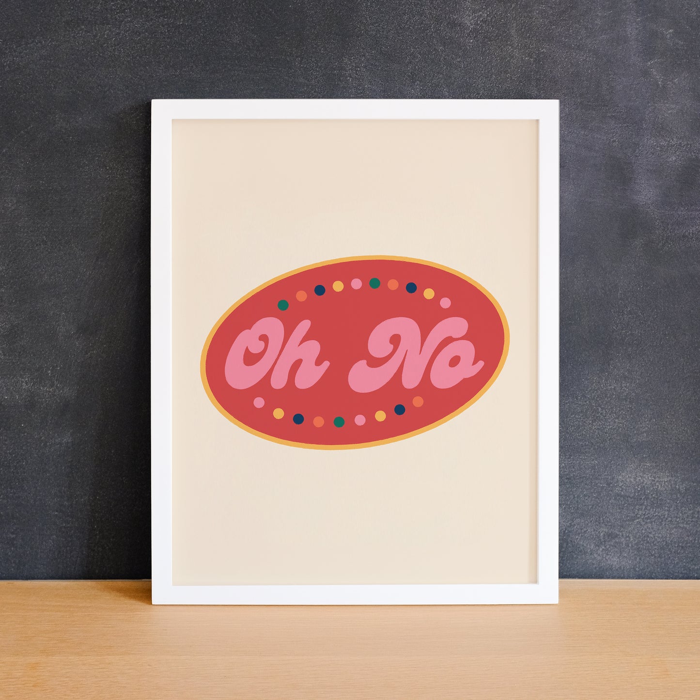 Fun LED store open sign-inspired print that says "oh no". Made in Canada by Mad Love Creative Co.