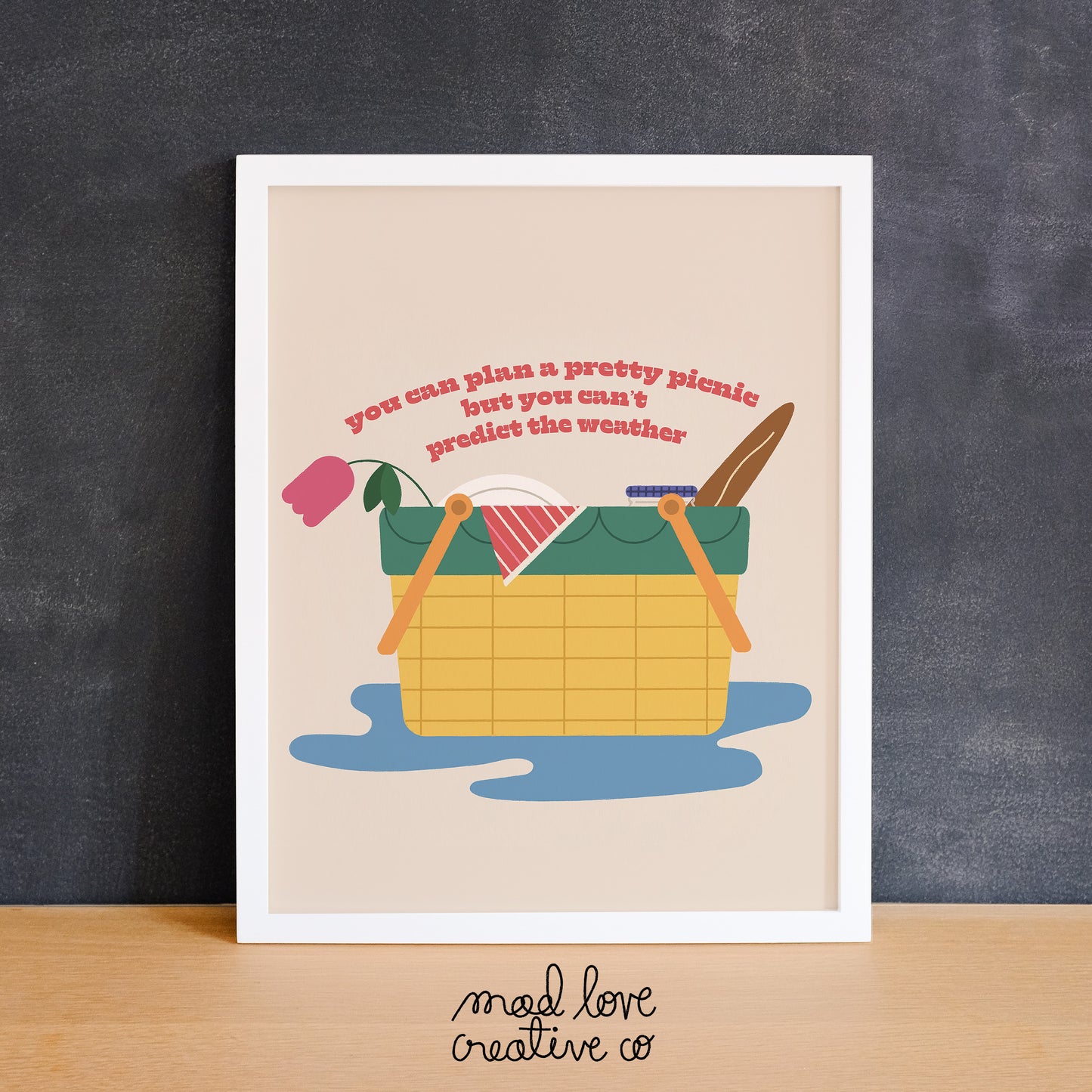 Print inspired by Outkast lyrics with a wet picnic basket. Made in Canada by Made Love Creative Co.