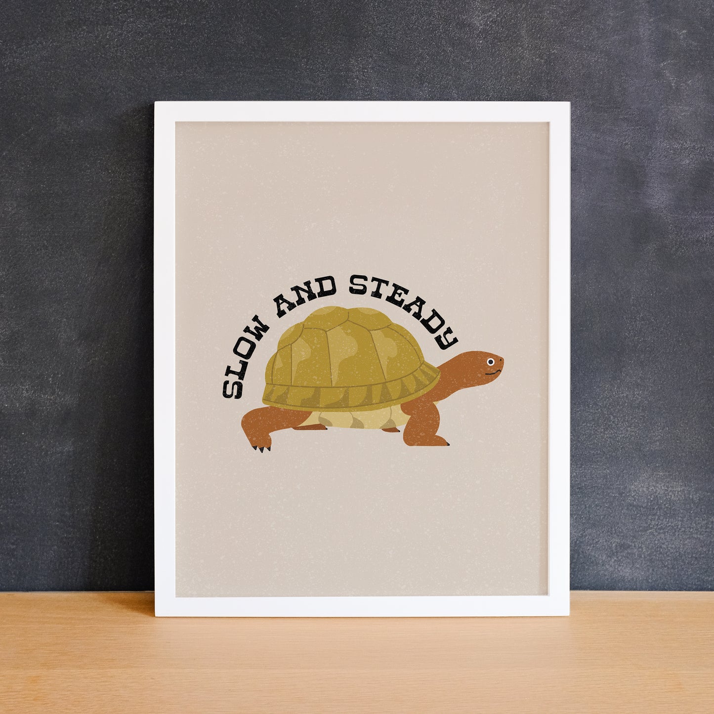 Fun print of a tortoise with the text "slow and steady". Made in Canada by Mad Love Creative Co.