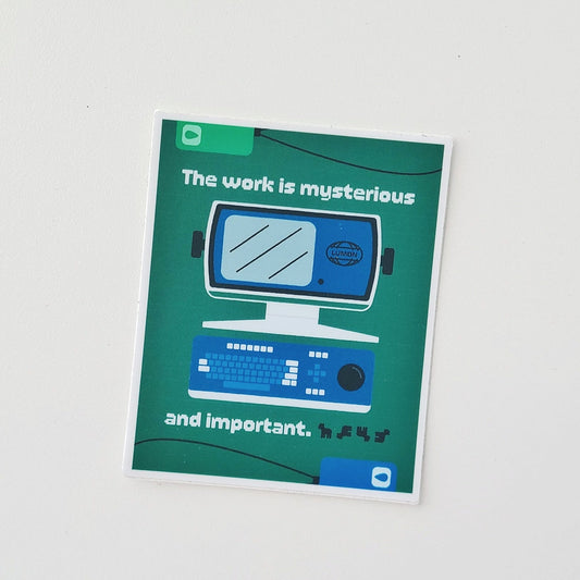 Mysterious And Important Sticker