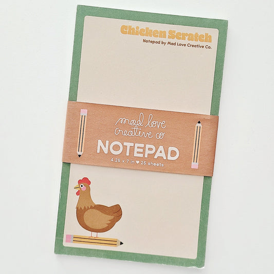 Chicken Scratch Notepad