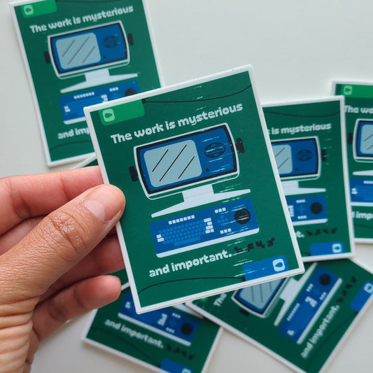 Mysterious And Important Sticker - SECONDS