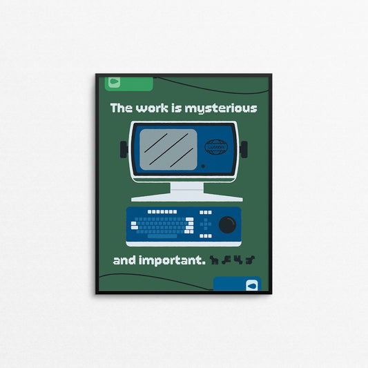 Quirky Severance TV show themed print. Made in Canada by Mad Love Creative Co.