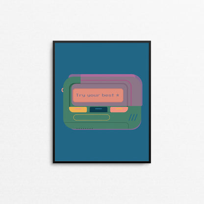 Illustration of a retro beeper with the message "try your best". Made in Canada by Mad Love Creative Co. 