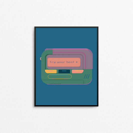 Illustration of a retro beeper with the message "try your best". Made in Canada by Mad Love Creative Co. 