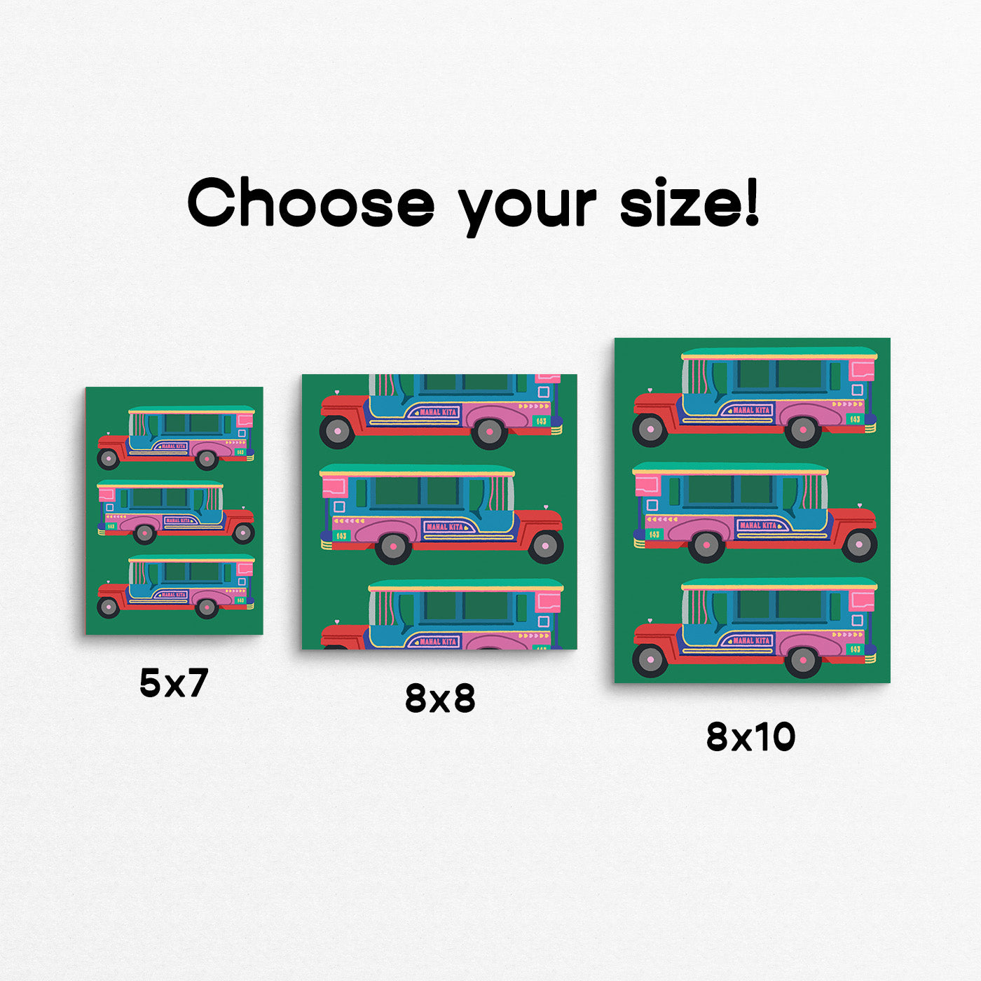 Three sizes of a colorful Filipino jeepney design on green backgrounds with text 'Choose your size!'.