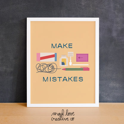 Cute print with correction type stationery items with the phrase "make mistakes". Made in Canada by Mad Love Creative Co. 