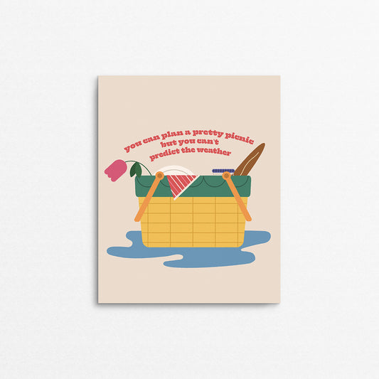 Print inspired by Outkast lyrics with a wet picnic basket. Made in Canada by Made Love Creative Co. 