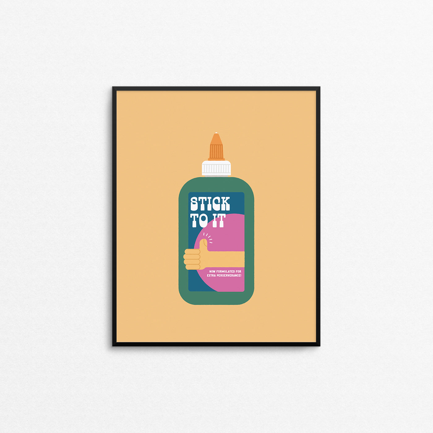 Cute print of a colourful white glue bottle with the phrase "stick to it". Made in Canada by Mad Love Creative Co. 