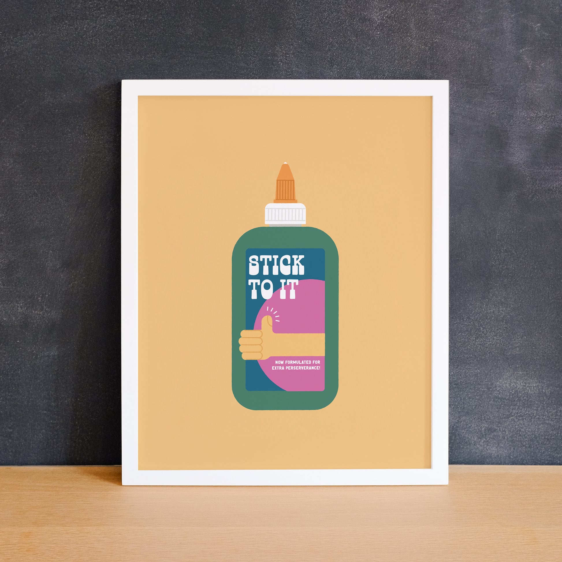 Cute print of a colourful white glue bottle with the phrase "stick to it". Made in Canada by Mad Love Creative Co. 