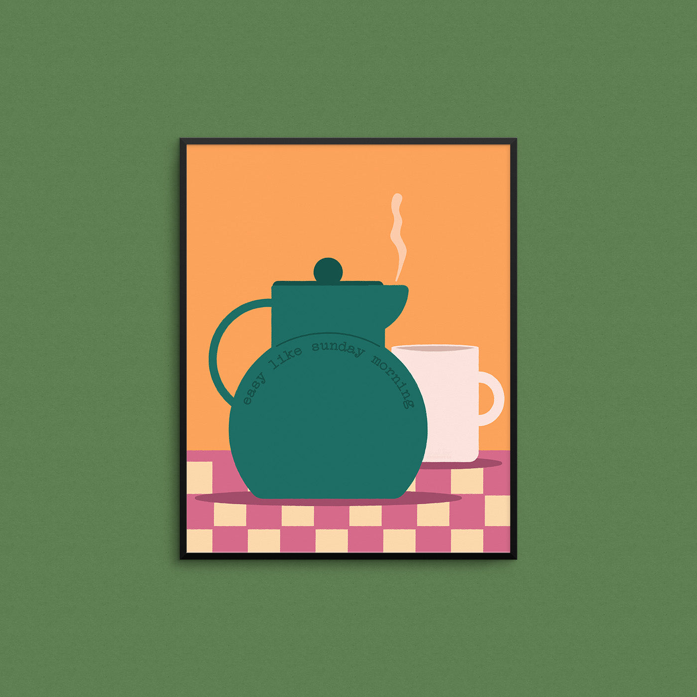 Framed artwork of a teal teapot and white mug on a checkered tablecloth with an orange background with the text "easy like Sunday morning". Made in Canada by Mad Love Creative Co. 