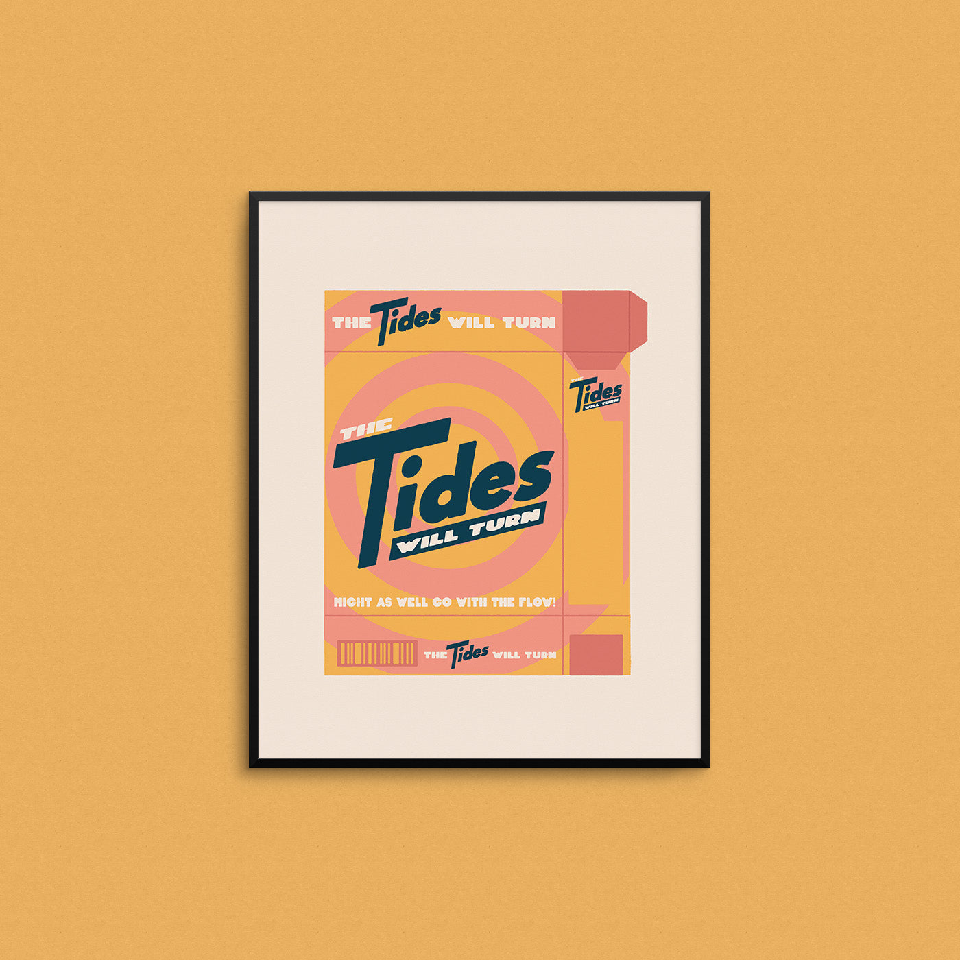 Illustration of a laundry detergent box with the phrase "the tides will turn". Made in Canada by Mad Love Creative Co. 