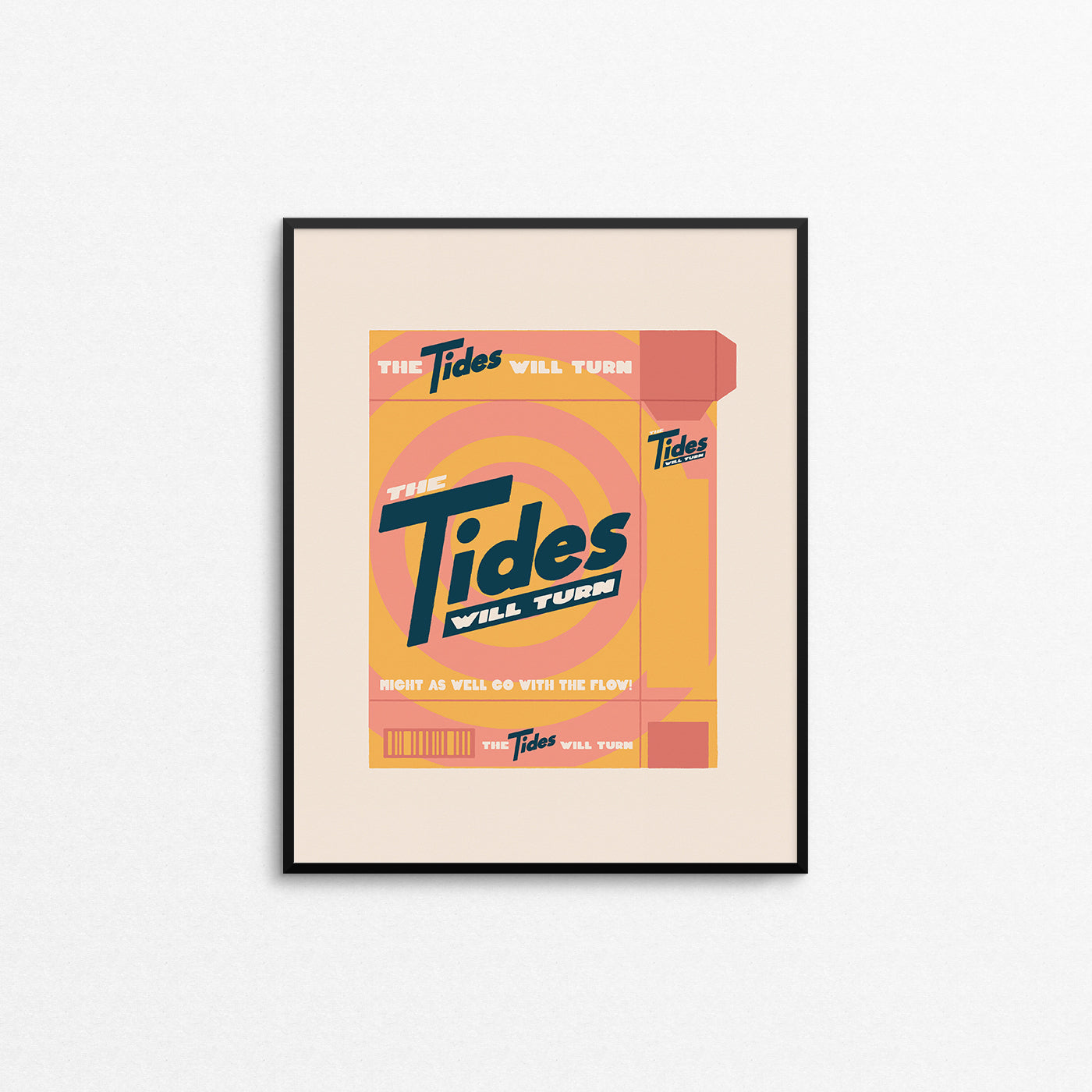 Illustration of a laundry detergent box with the phrase "the tides will turn". Made in Canada by Mad Love Creative Co. 