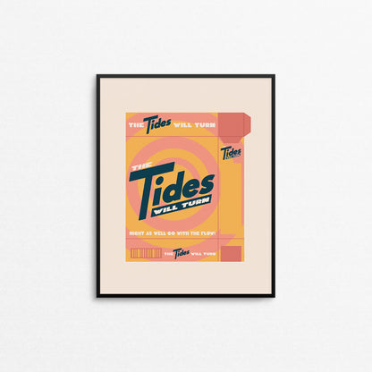 Illustration of a laundry detergent box with the phrase "the tides will turn". Made in Canada by Mad Love Creative Co. 