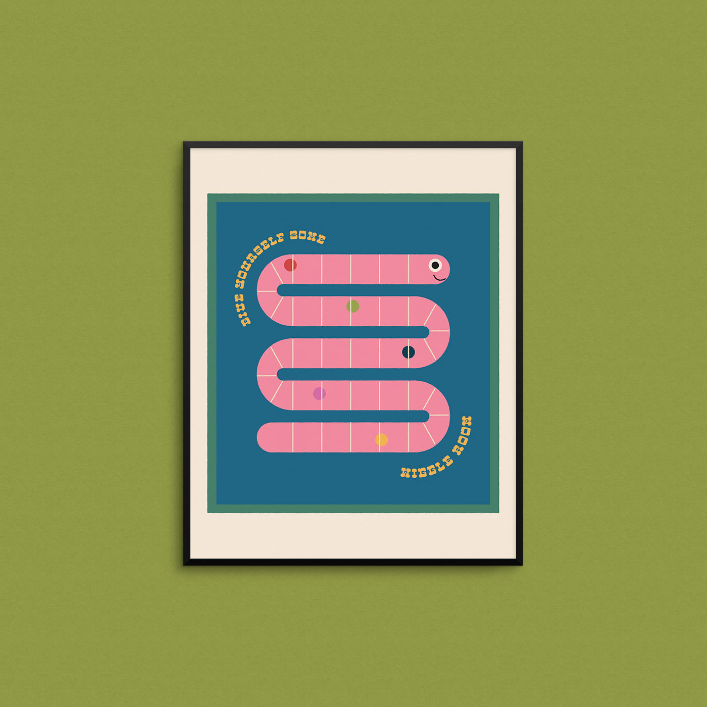 Cute print of a worm with the text "give yourself some wiggle room". Made in Canada by Mad Love Creative Co. 