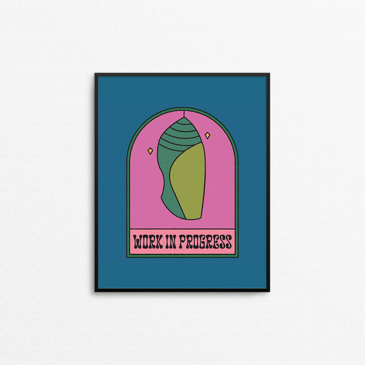 Illustration of a cocoon or chrysalis with the phrase "work in progress". Made in Canada by Mad Love Creative Co. 